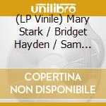 (LP Vinile) Mary Stark / Bridget Hayden / Sam Mcloughlin / David Chatton Barker - Larksong vinile