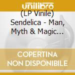 (LP Vinile) Sendelica - Man, Myth & Magic (2Lp/Clear) lp vinile