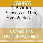 (LP Vinile) Sendelica - Man, Myth & Magic (2Lp/Col) vinile