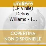 (LP Vinile) Delroy Williams - I Stand Black vinile
