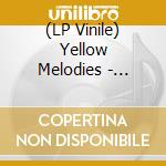 (LP Vinile) Yellow Melodies - Sunshine Pop vinile