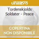 Tordenskjolds Soldater - Peace cd