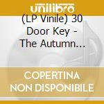 (LP Vinile) 30 Door Key - The Autumn People (7') vinile