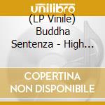 (LP Vinile) Buddha Sentenza - High Tech, Low Life (Brown) lp vinile