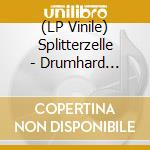 (LP Vinile) Splitterzelle - Drumhard Sessions, Vol. 1 vinile