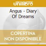 Angus - Diary Of Dreams cd