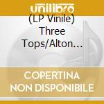 (LP Vinile) Three Tops/Alton Ellis - Do It Right (Soul Take)/Groovy Thing vinile