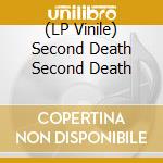 (LP Vinile) Second Death Second Death vinile