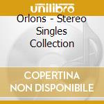 Orlons - Stereo Singles Collection cd