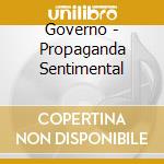 Governo - Propaganda Sentimental cd