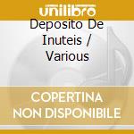 Deposito De Inuteis / Various cd