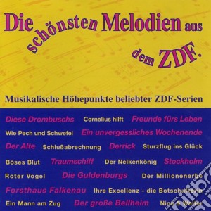 Various - Die Sch?Nsten Melodien Aus Dem Zdf (Seri cd musicale di Various