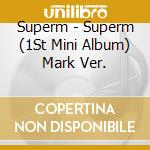 Superm - Superm (1St Mini Album) Mark Ver. cd
