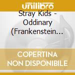 Stray Kids - Oddinary (Frankenstein Ver.) Limited cd musicale