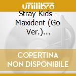 Stray Kids - Maxident (Go Ver.) [Limited] cd musicale
