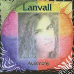 Lanvall - Auramony cd musicale di Lanvall