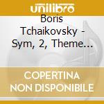 Boris Tchaikovsky - Sym, 2, Theme & Variations: Kondrashin / Moscow Po cd