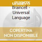 Braincell - Universal Language cd
