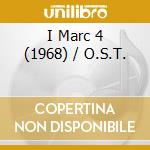 I Marc 4 (1968) / O.S.T. cd