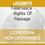 Talamasca - Rights Of Passage cd