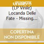 (LP Vinile) Locanda Delle Fate - Missing Fireflies