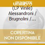 (LP Vinile) Alessandroni / Brugnolini / Teimar - Akriliko cd