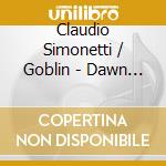 Claudio Simonetti / Goblin - Dawn Of The Dead / O.S.T. cd