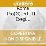 Rome Pro(G)Ject III - Exegi Monvmentvm Aere Perennivs cd