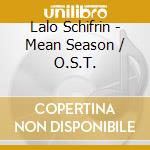 Lalo Schifrin - Mean Season / O.S.T. cd