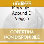 Morreale - Appunti Di Viaggio cd