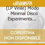 (LP Vinile) Modo - Minimal Disco Experiments 1982-1984 vinile