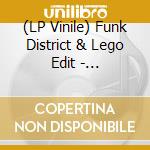 (LP Vinile) Funk District & Lego Edit - Dancefloor Edits vinile