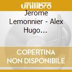 Jerome Lemonnier - Alex Hugo (2014-2021) / O.S.T (2 Cd) cd