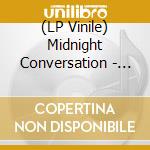 (LP Vinile) Midnight Conversation - Midnight Conversation 2 lp vinile