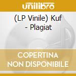 (LP Vinile) Kuf - Plagiat vinile