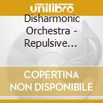 Disharmonic Orchestra - Repulsive Overtones 1988-1989 (2 Cd) cd
