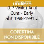 (LP Vinile) Anal Cunt - Early Shit 1988-1991 (6 Lp) vinile