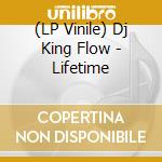 (LP Vinile) Dj King Flow - Lifetime vinile