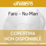 Faro - Nu-Man cd