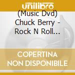 (Music Dvd) Chuck Berry - Rock N Roll Music cd
