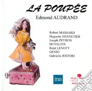 Edmond Audran - La Poupee cd musicale di Edmond Audran