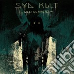 Syd Kult - Weitschmerz