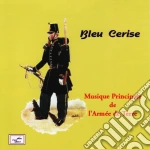 Musique Principale De L'armee De Terre - Anthologie N3 : Les Chasseurs - Bleu Cerise cd