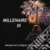 Musique Du 8o Regiment De Transmissions - Millenaire Iii - Musique De La Region Terre Ile De France cd