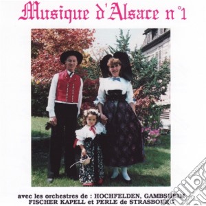 Musique D'Alsace No1 / Various cd musicale di Alsace