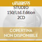 STUDIO 150/Ltd.Edition 2CD