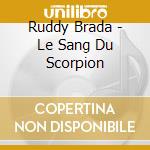 Ruddy Brada - Le Sang Du Scorpion cd