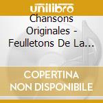 Chansons Originales - Feulletons De La Cinq cd