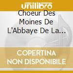 Choeur Des Moines De L'Abbaye De La Pierre-Qui-Vire - Chanter Dieu Aux Quatre Saisons cd
