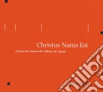 Abbaye De Liguge - Christus Natus Est cd